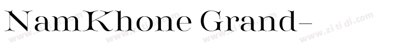 NamKhone Grand字体转换